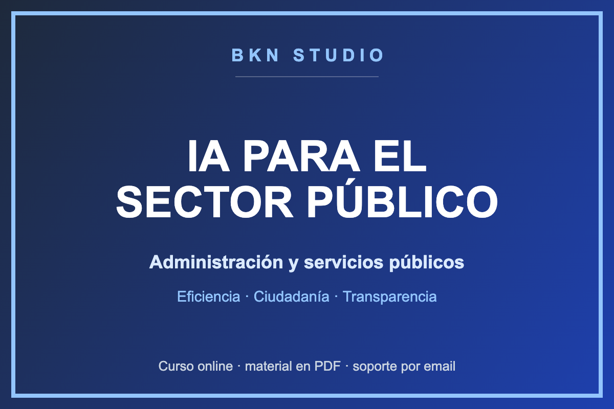 IA para el Sector Público y la Administración