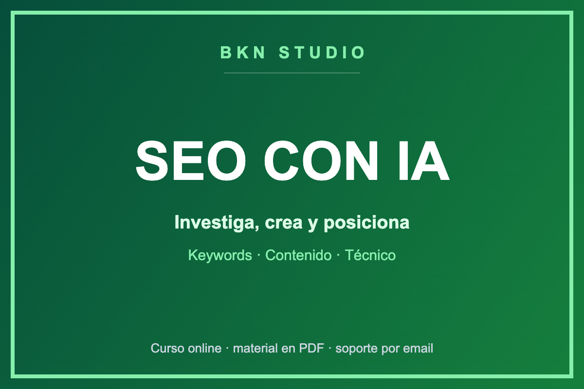 SEO con IA: Investiga, Crea y Posiciona más Rápido